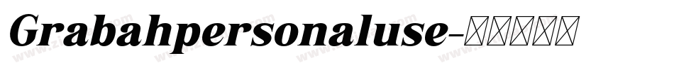 Grabahpersonaluse字体转换