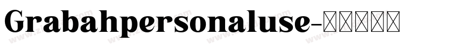 Grabahpersonaluse字体转换