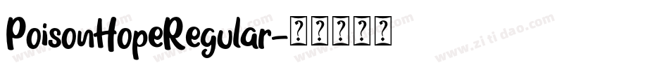 PoisonHopeRegular字体转换