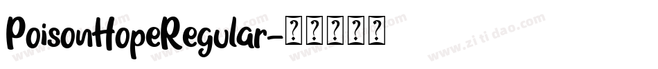 PoisonHopeRegular字体转换