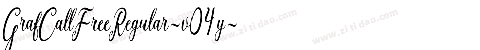 GrafCallFreeRegular-v04y字体转换 GrafCallFreeRegular-v04y字体转换