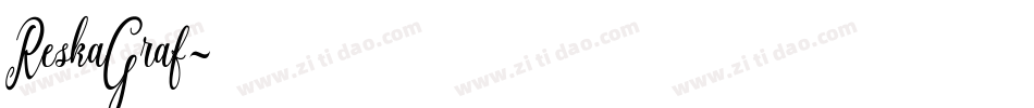 ReskaGraf字体转换