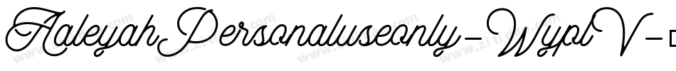 AaleyahPersonaluseonly-WyplV字体转换
