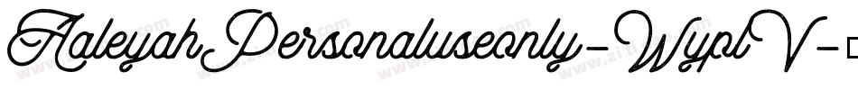 AaleyahPersonaluseonly-WyplV字体转换