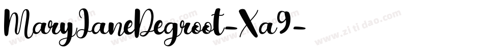 MaryJaneDegroot-Xa9字体转换