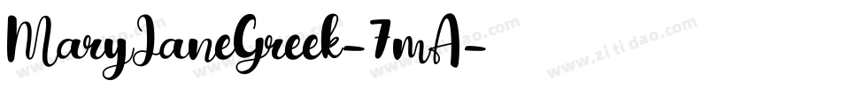 MaryJaneGreek-7mA字体转换