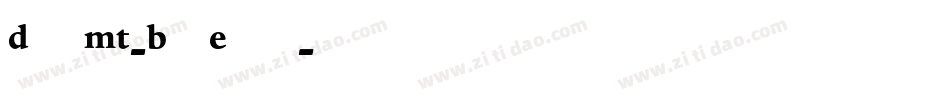 DanteMT-BoldExpert字体转换