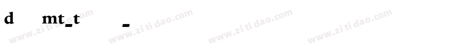 DanteMT-Titling字体转换