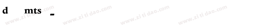 DanteMTStd字体转换