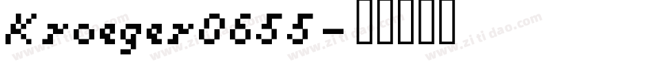 Kroeger0655字体转换