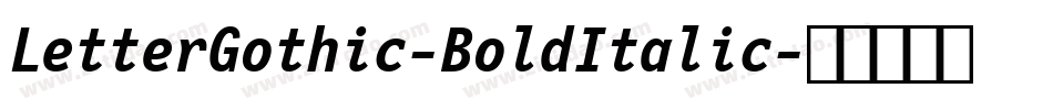 LetterGothic-BoldItalic字体转换