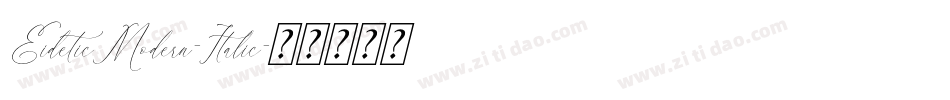 EideticModern-Italic字体转换