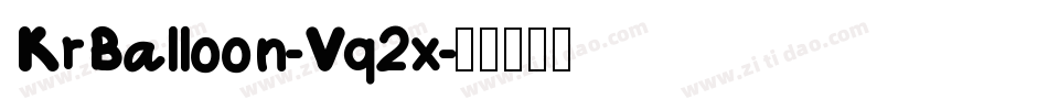 KrBalloon-Vq2x字体转换