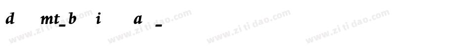 DanteMT-BoldItalicAlt字体转换
