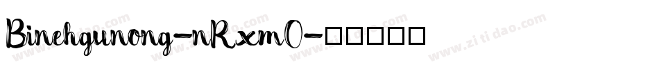 Binehgunong-nRxmO字体转换
