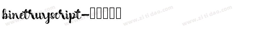 binetruyscript字体转换