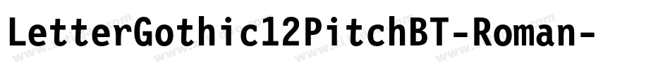 LetterGothic12PitchBT-Roman字体转换