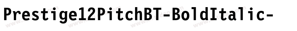 Prestige12PitchBT-BoldItalic字体转换