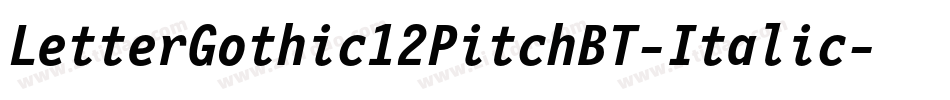 LetterGothic12PitchBT-Italic字体转换