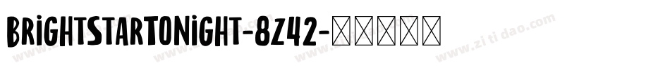 BrightStarTonight-8z42字体转换