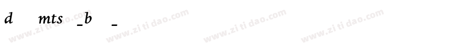 DanteMTStd-Bold字体转换