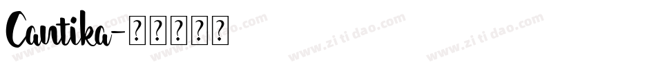 Cantika字体转换