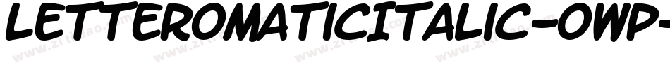 LetteromaticItalic-OWP字体转换