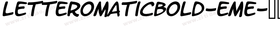 LetteromaticBold-Eme字体转换