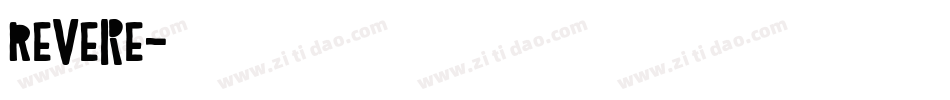 Revere字体转换