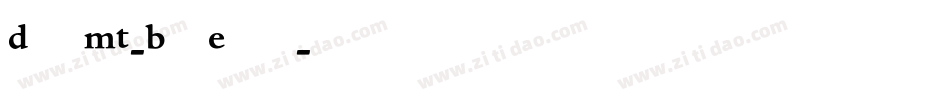 DanteMT-BoldExpert字体转换