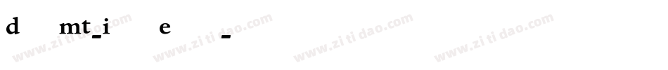 DanteMT-ItalicExpert字体转换