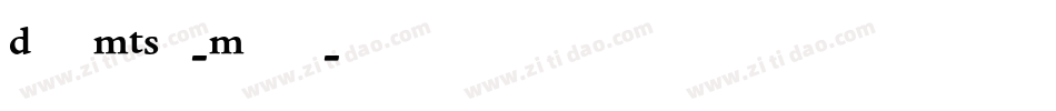 DanteMTStd-Medium字体转换