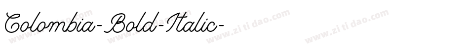 Colombia-Bold-Italic字体转换 Colombia-Bold-Italic字体转换