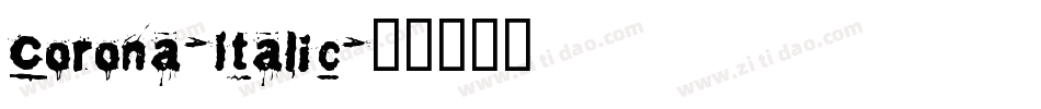 Corona-Italic字体转换