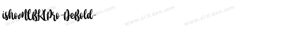 ishoMCBK1Pro-DeBold字体转换