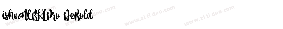 ishoMCBK1Pro-DeBold字体转换