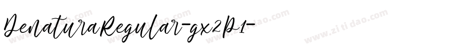 DenaturaRegular-gx2P1字体转换