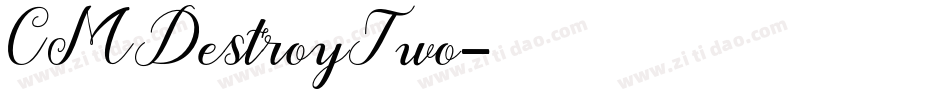 CMDestroyTwo字体转换