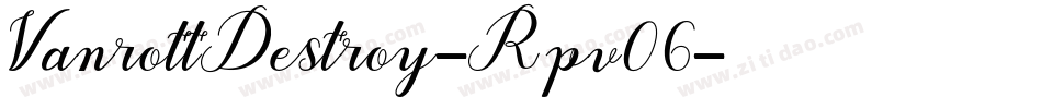 VanrottDestroy-Rpv06字体转换