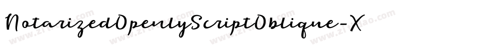 NotarizedOpenlyScriptOblique-XPzo字体转换