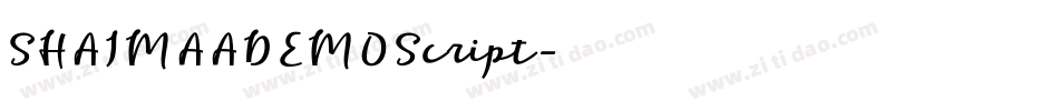 SHAIMAADEMOScript字体转换