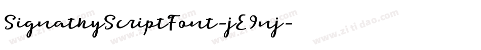 SignathyScriptFont-jE9nj字体转换 SignathyScriptFont-jE9nj字体转换