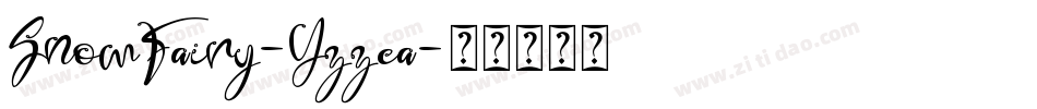 SnowFairy-Yzzea字体转换
