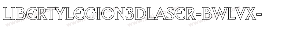 LibertyLegion3DLaser-BWLvx字体转换