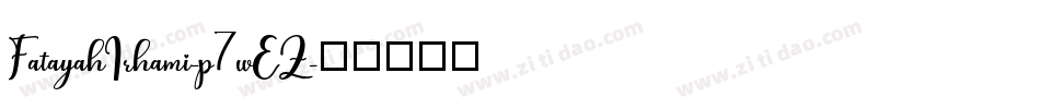 FatayahIrhami-p7wEZ字体转换