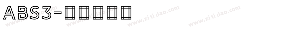 ABS3字体转换