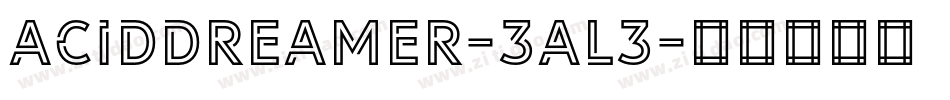Aciddreamer-3al3字体转换