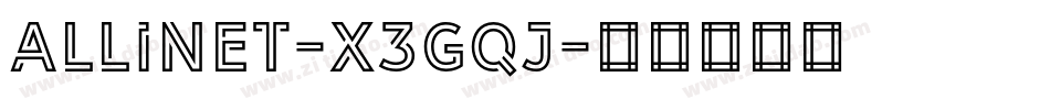 Allinet-X3Gqj字体转换