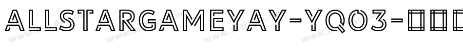 Allstargameyay-yqo3字体转换