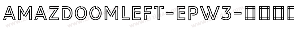 Amazdoomleft-epw3字体转换